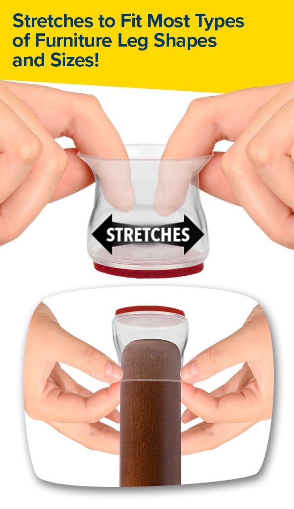 Stretches to Fit Most Types of Furniture Leg Shapes and Sizes!