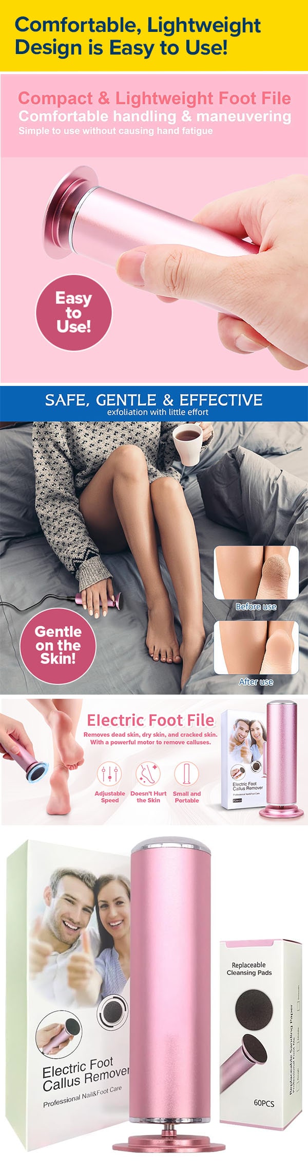 Comfortable, Lightweight Design is Easy to Use!