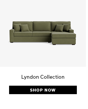 Lyndon Collection | SHOP NOW >