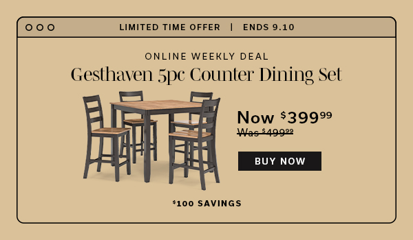 Weekly Deal | Gesthaven 5pc Counter Dining Set | Now $399.99 | BUY NOW >