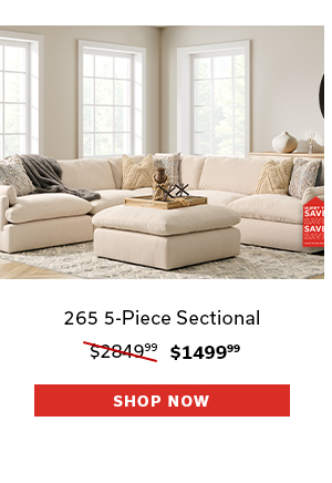 265 2-Piece Sectional | $1499.99 | SHOP NOW >