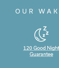 120 Good Night Guarantee >
