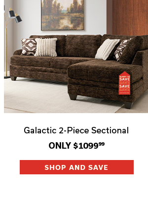 Galactic 2-Piece Sectional | Only $1099.99 | SHOP AND SAVE >