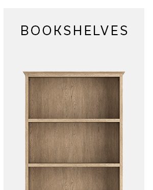 BOOKSHELVES | SHOP NOW >