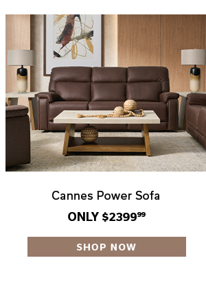 Cannes Power Sofa | Only $2399.99 | SHOP NOW >