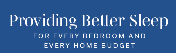 Providing Better Sleep | For Every Bedroom and Every Home Budget | SHOP SEALY >