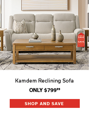 Kamdem Reclining Sofa | Only $799.99 | SHOP AND SAVE >
