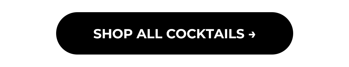 Shop All Cocktails