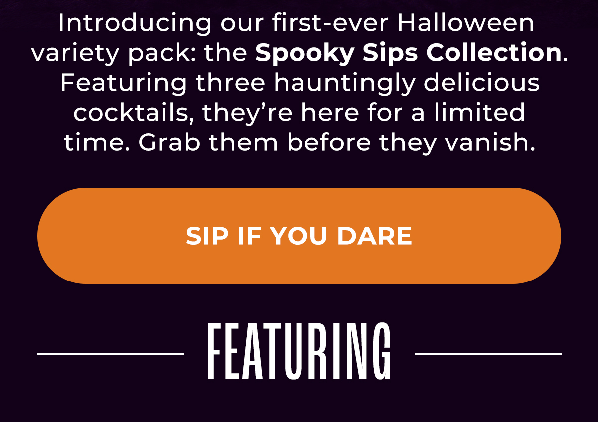 Sip If You Dare