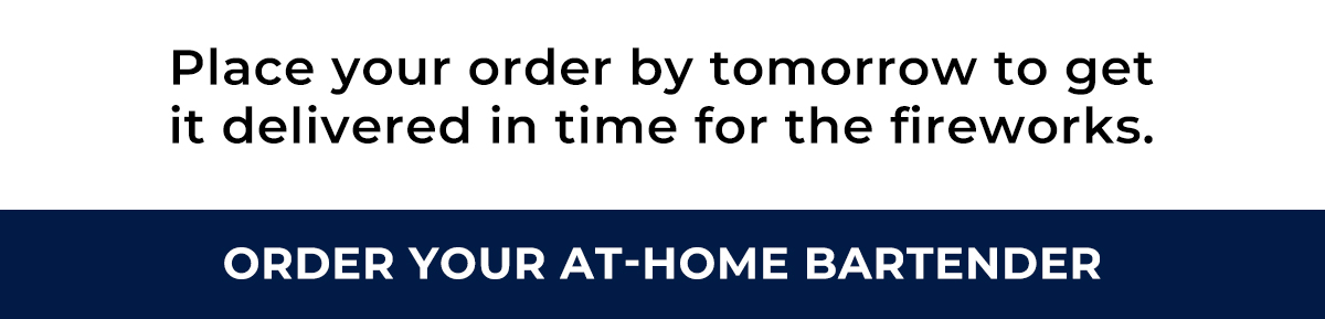 Order Your At-Home Bartender