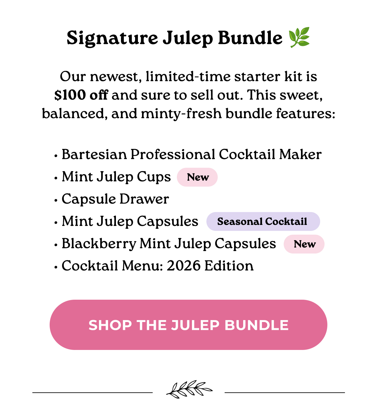 Signature Julep Bundle