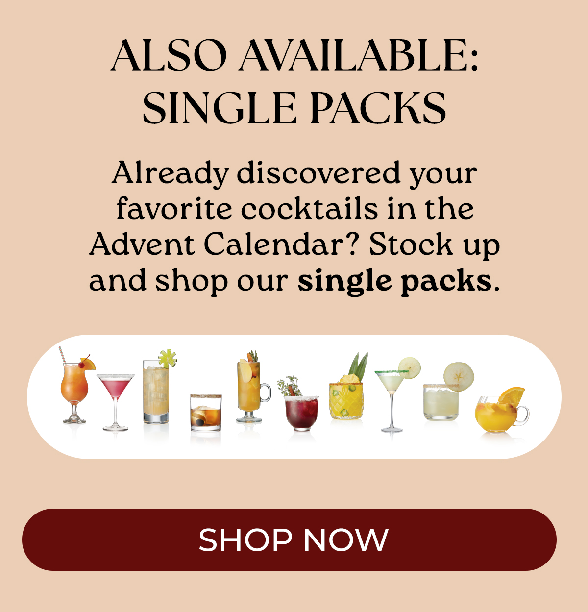 Also Available: Single Packs