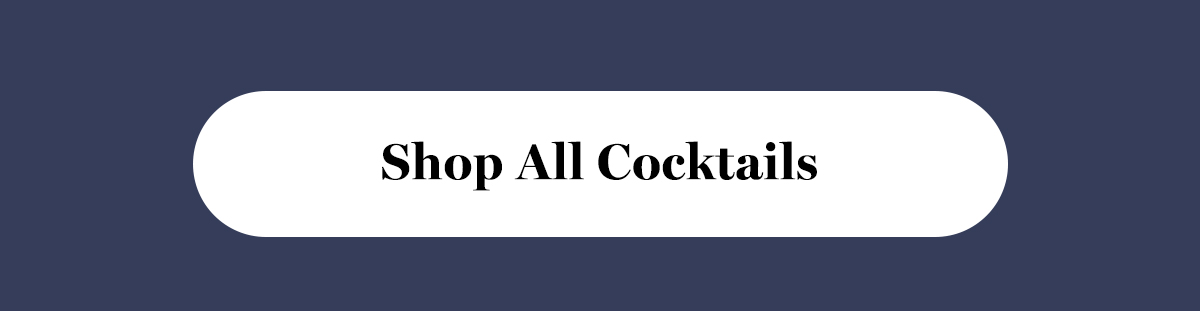 Shop All Cocktails
