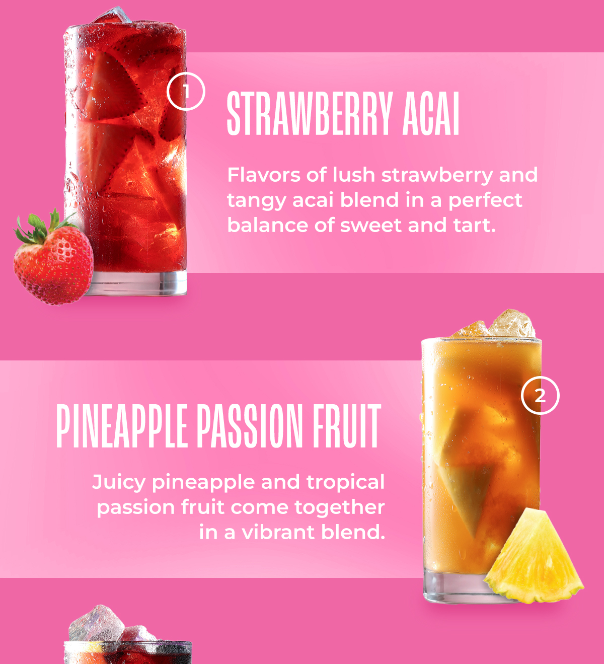 Strawberry Acai, Pineapple Passion Fruit