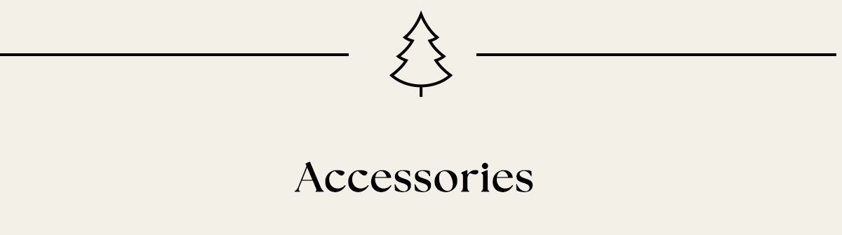 Accessories