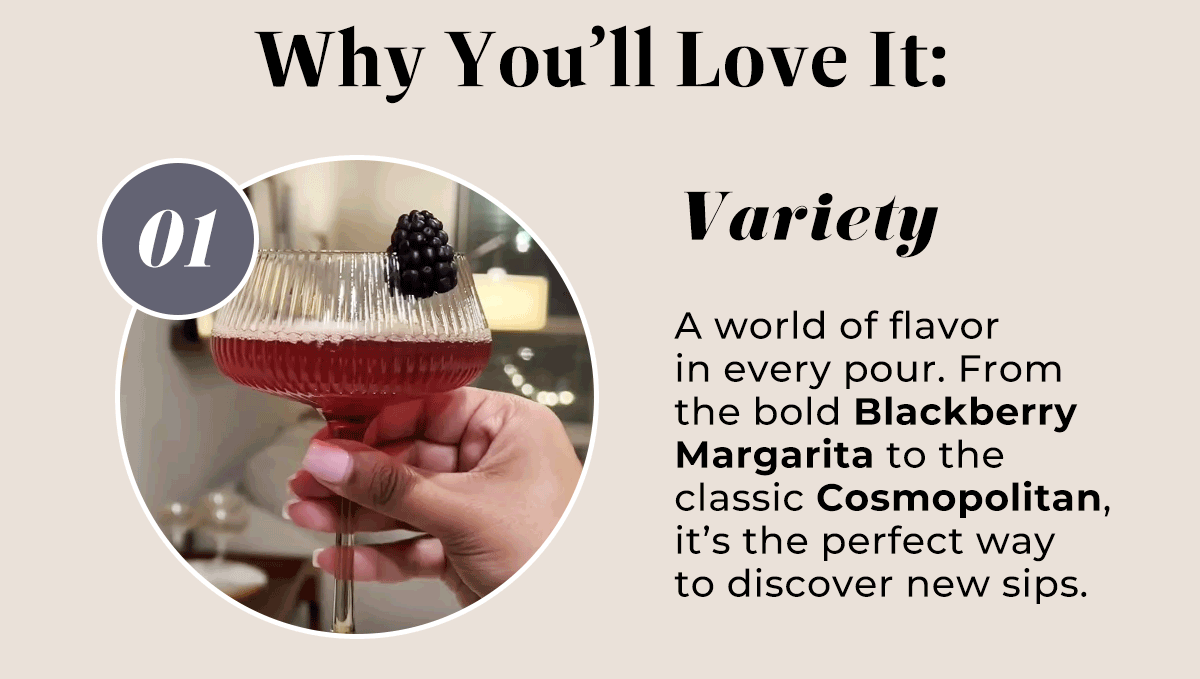 Why You'll Love It: Variety