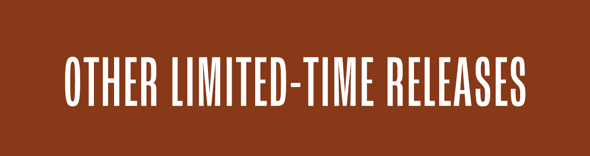 Other Limited-Time Releases