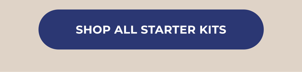 Shop All Starter Kits
