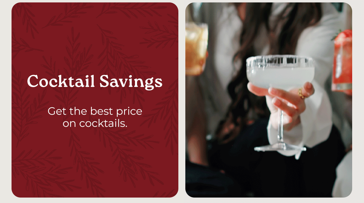 Cocktail Savings