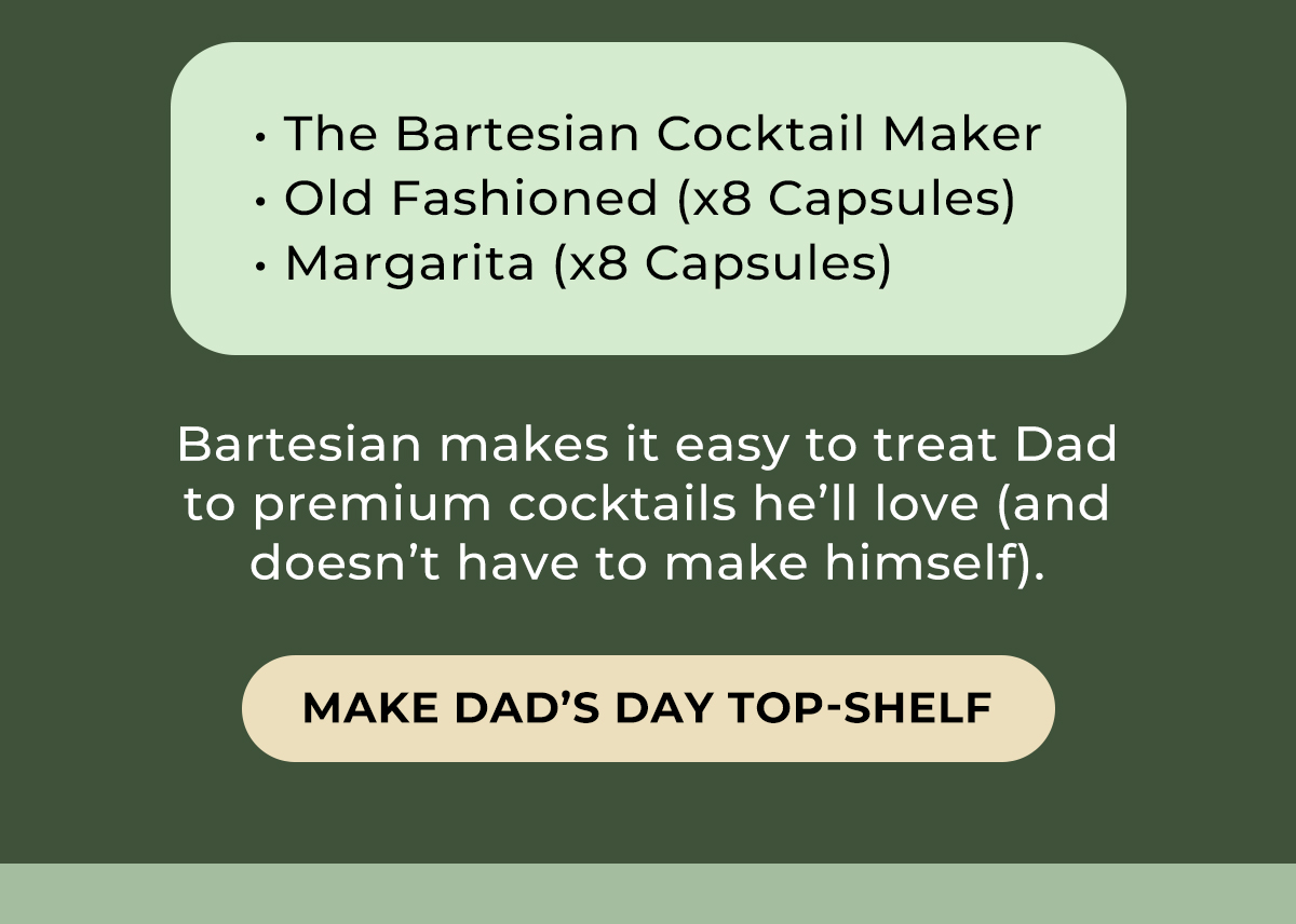 Make Dad's Day Top-Shelf