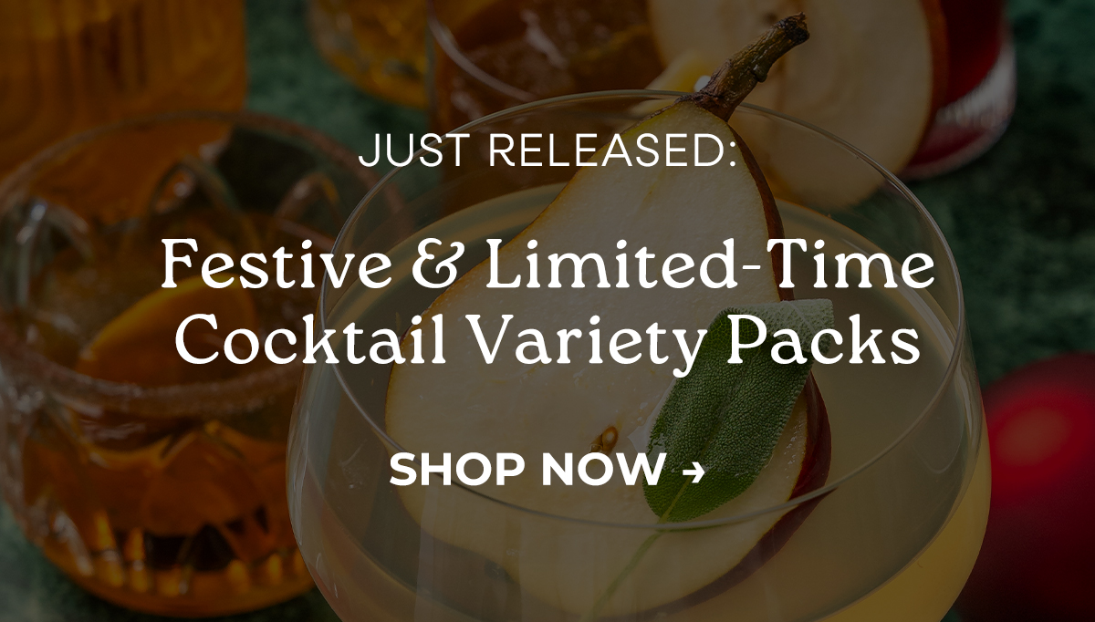 Festive & Limited-Time Cocktail Variety Packs
