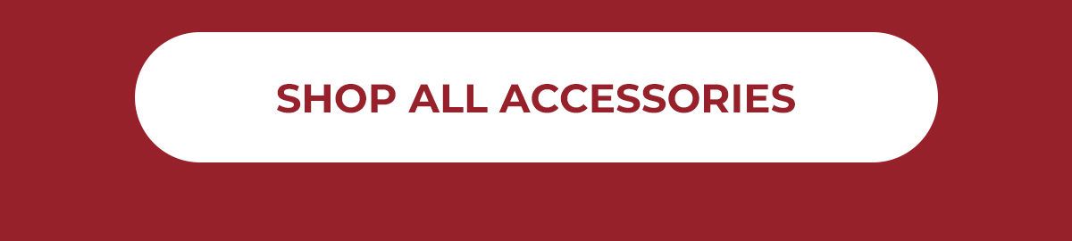 Shop All Accessories