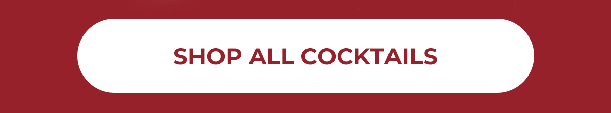 Shop All Cocktails