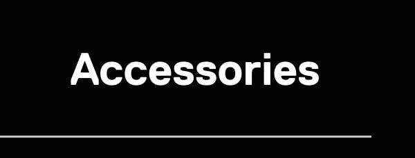 Accessories