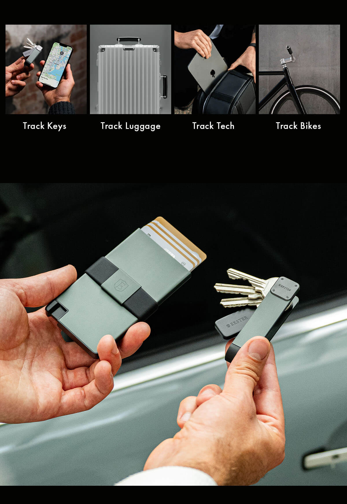 Track Keys Track Luggage Track Tech Track Bikes