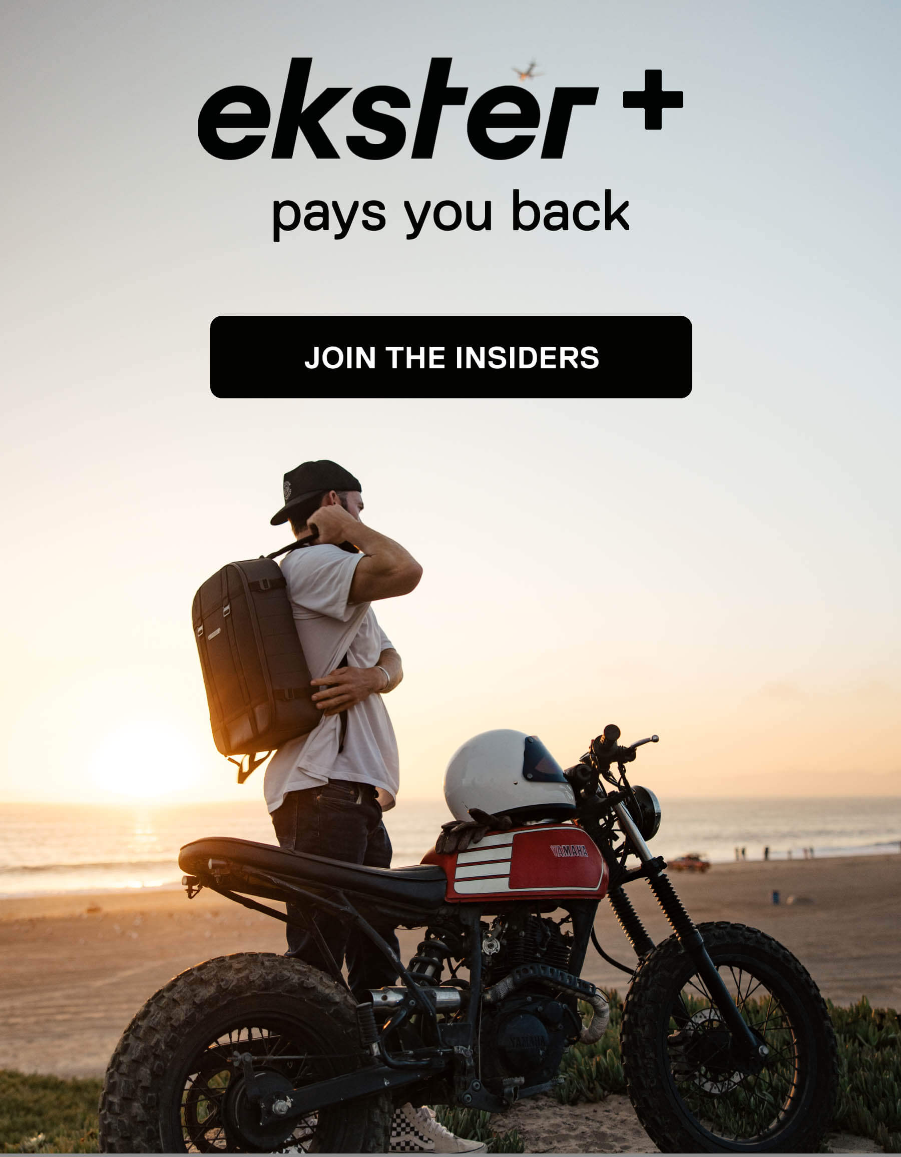 ekster + pays you back JOIN THE INSIDERS