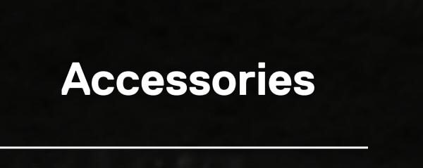 Accessories