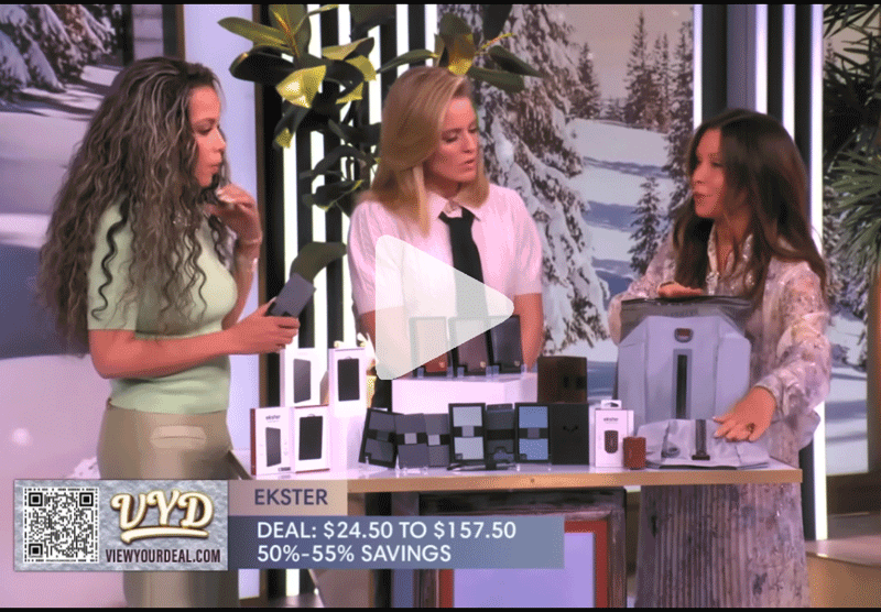 VYD VIEWYOURDEAL.COM EKSTER DEADL: $24.50 TO $157.50 50%-55% SAVINGS