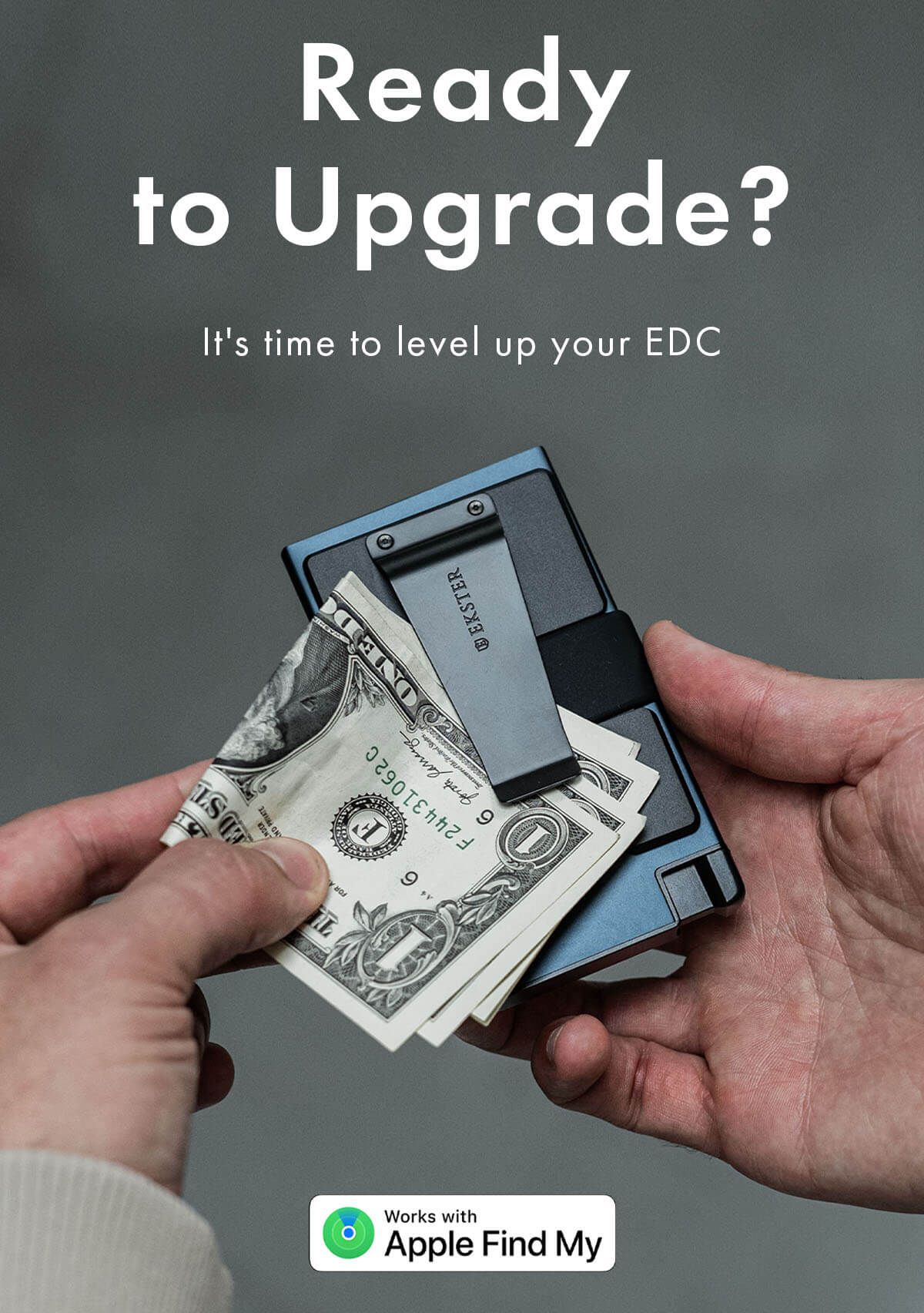 Ready to Upgrade? It's time to level up your EDC