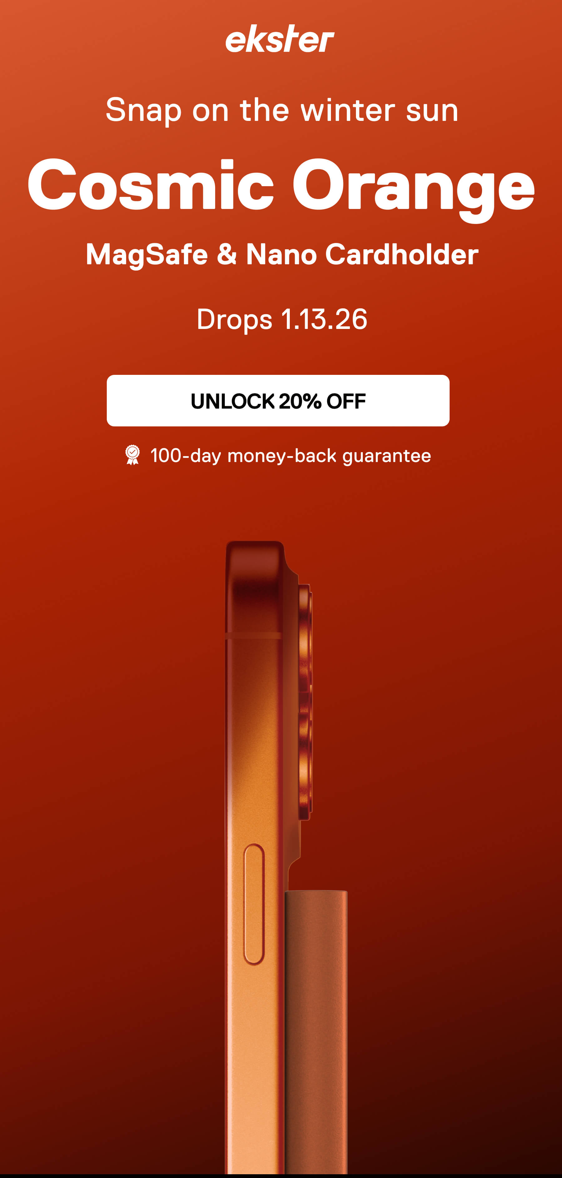 ekster Snap on the winter sun Cosmic Orange MagSafe & Nano Cardholder  Drops 1.13.26 UNLOCK 20% OFF