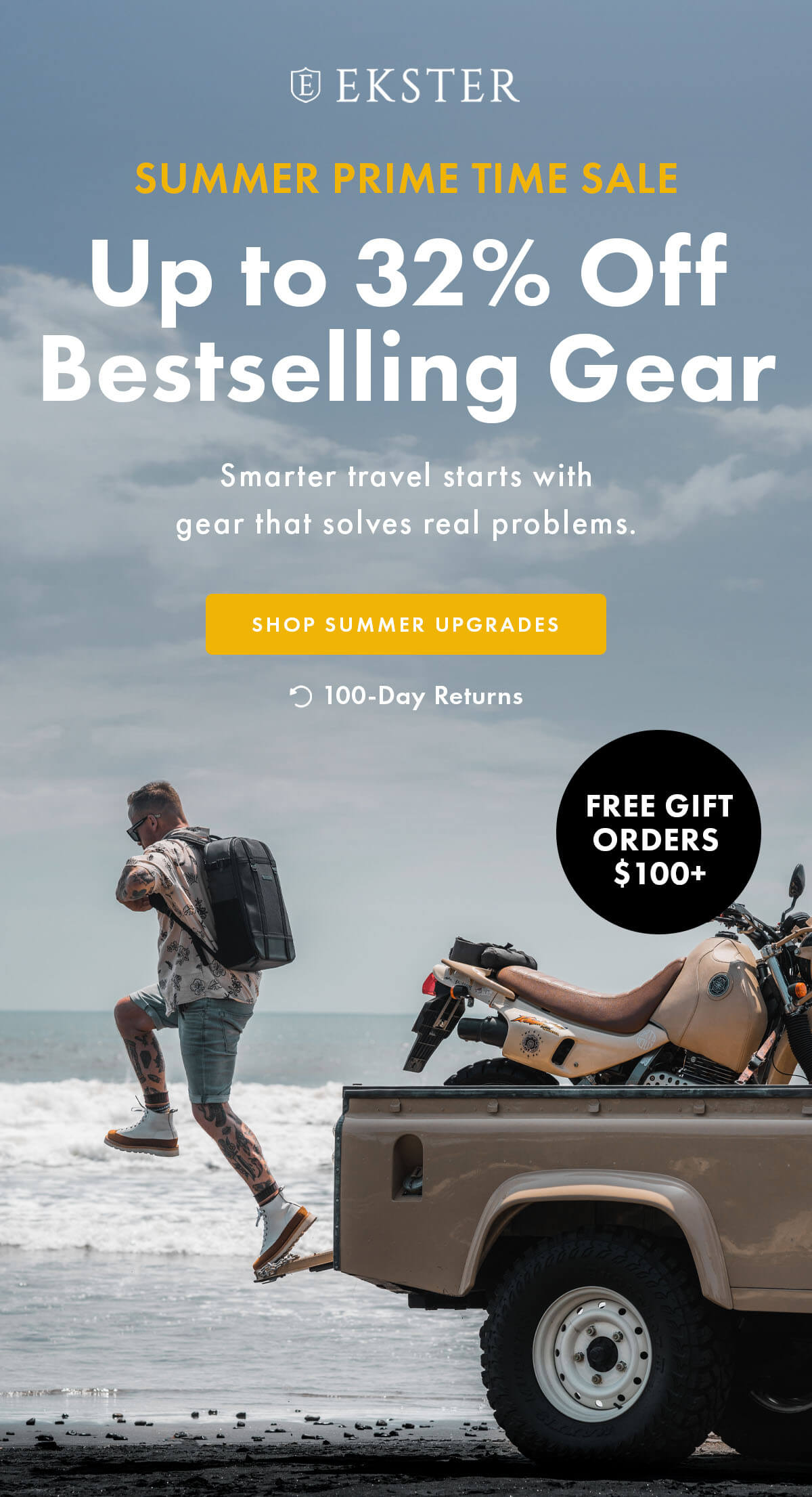 EKSTER SUMMER PRIME TIME SALE Up to 32% Off Bestselling Gear Smarter travel starts with gear that solves real problems. SHOP SUMMER UPGRADES 100-Day Returns FREE GIFT ORDERS $100+