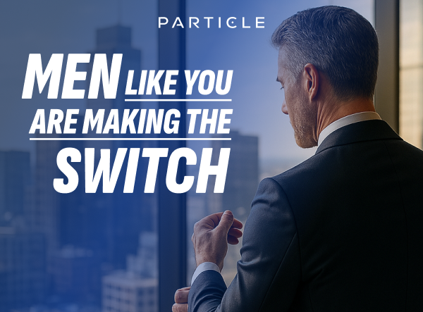 Men like you are making the switch