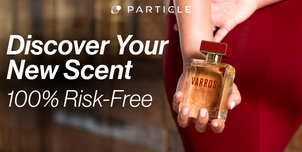 Discover Your New Scent — 100% Risk-Free