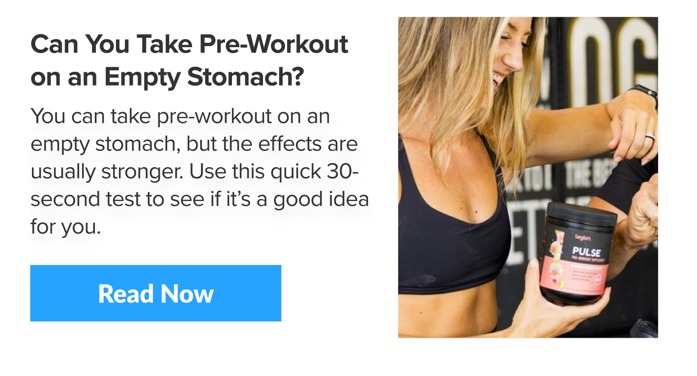 Can You Take Pre-Workout on an Empty Stomach?