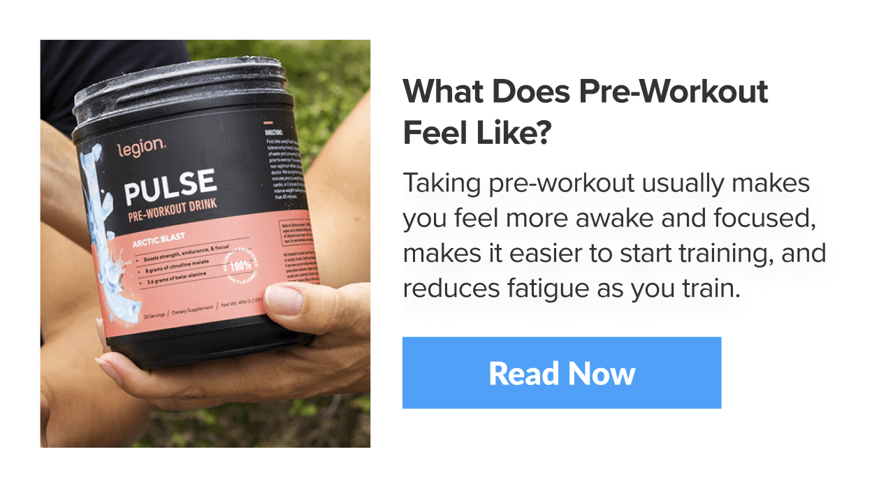 What Does Pre-Workout Feel Like?