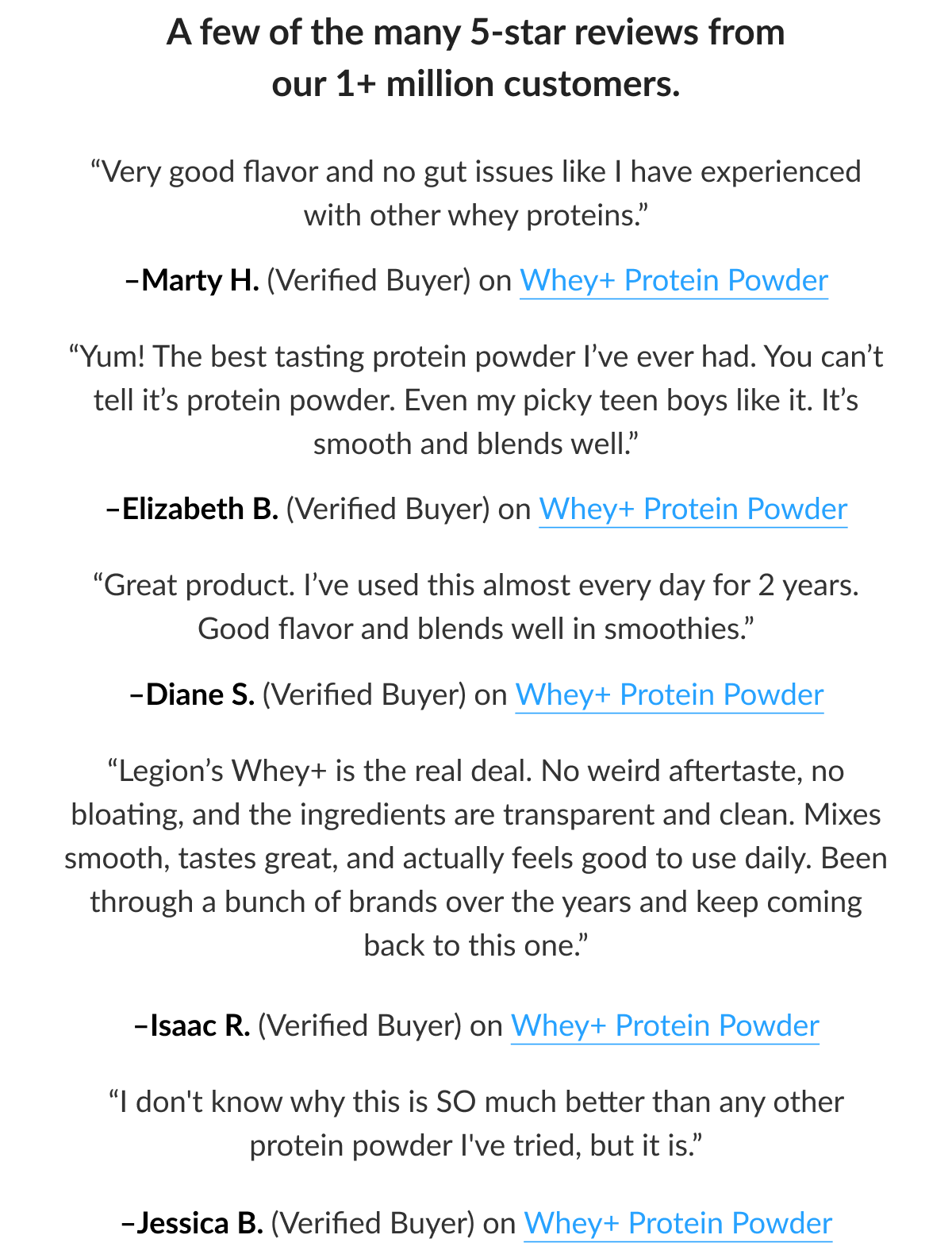 A few of the many 5-star reviews from our 1+ million customers