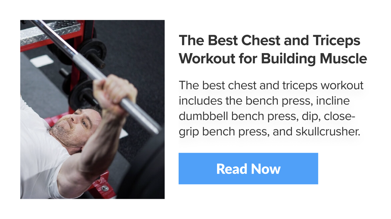 The Best Chest and Triceps Workout for Building Muscle