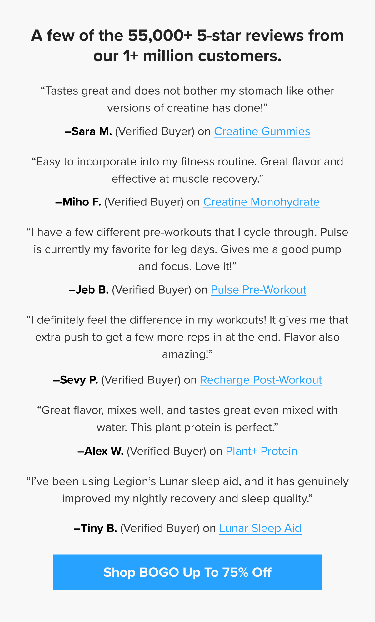 A few of the 55,000+ 5-star reviews from our 1+ million customers.