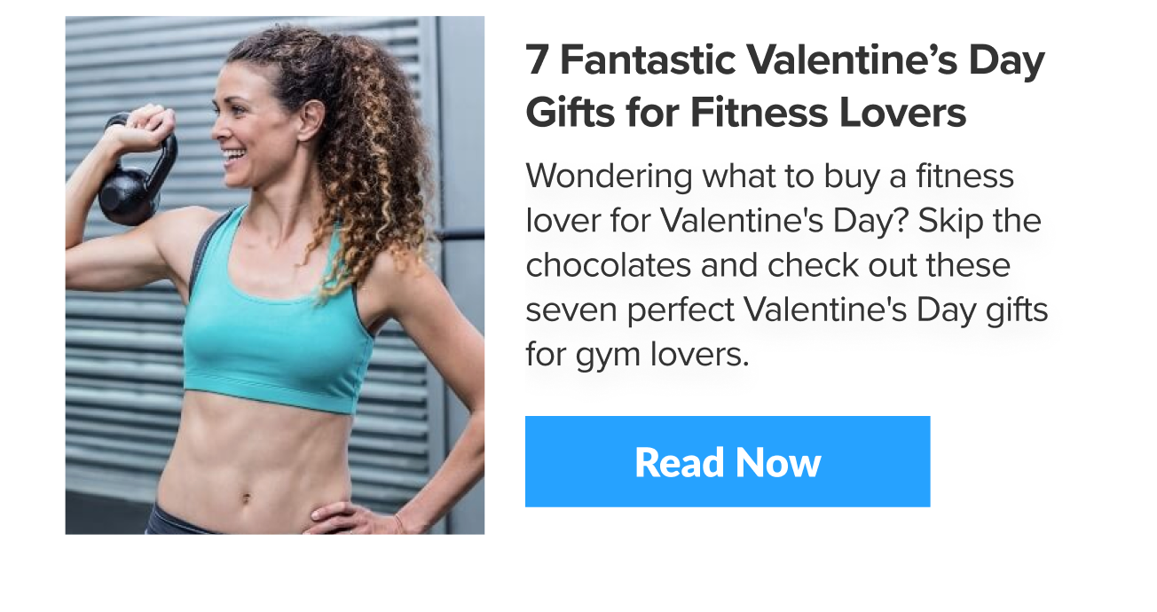 7 Fantastic Valentine's Day Gifts for Fitness Lovers
