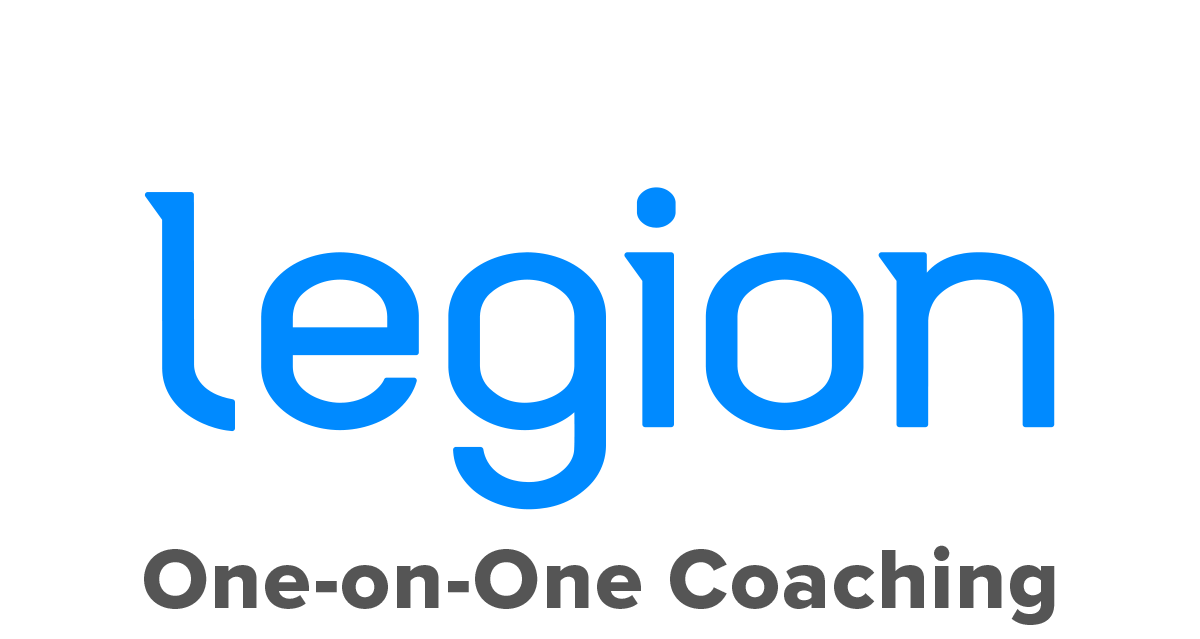 Legion one-on-one coaching