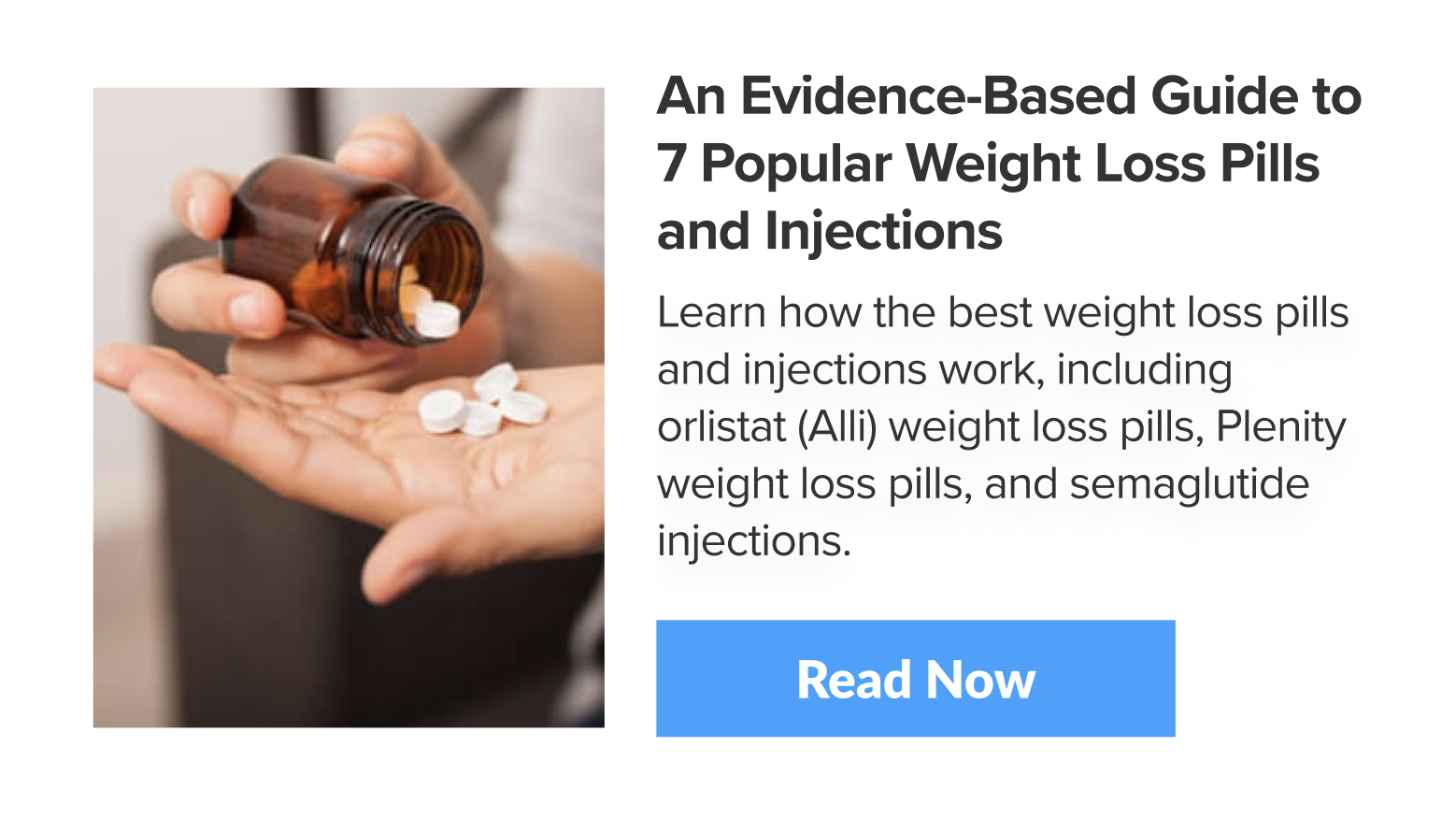 An Evidence-Based Guide to 7 Popular Weight Loss Pills and Injections