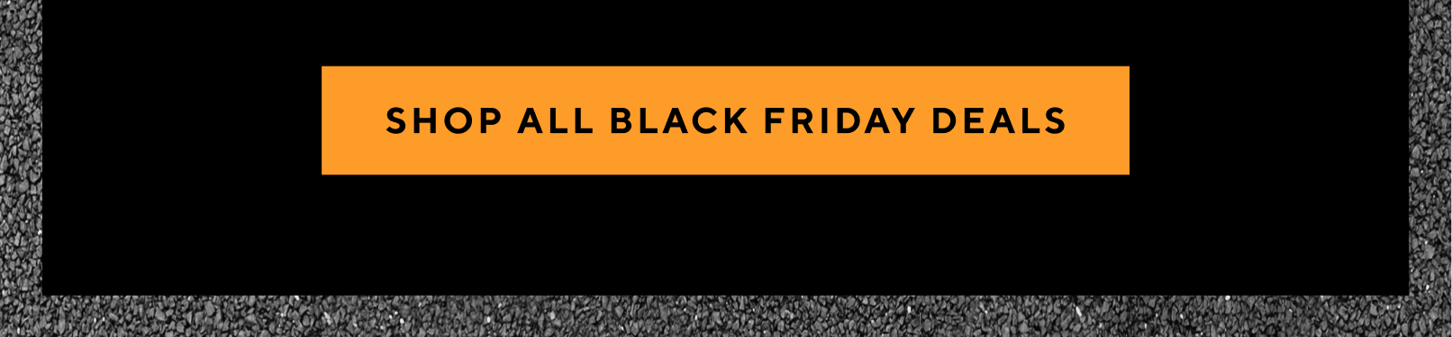 Shop all black friday deals