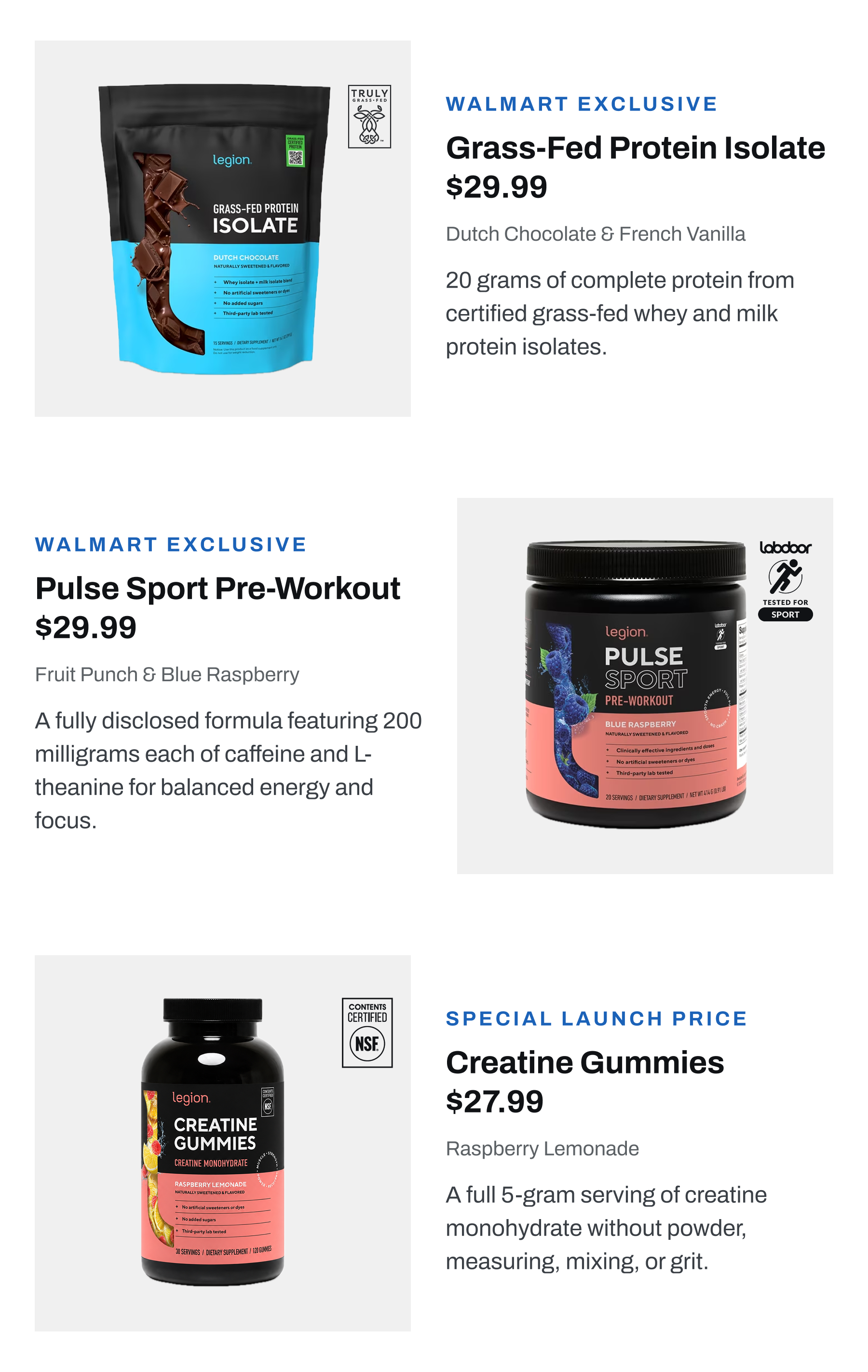 Find these Legion supplements at a Walmart near you.