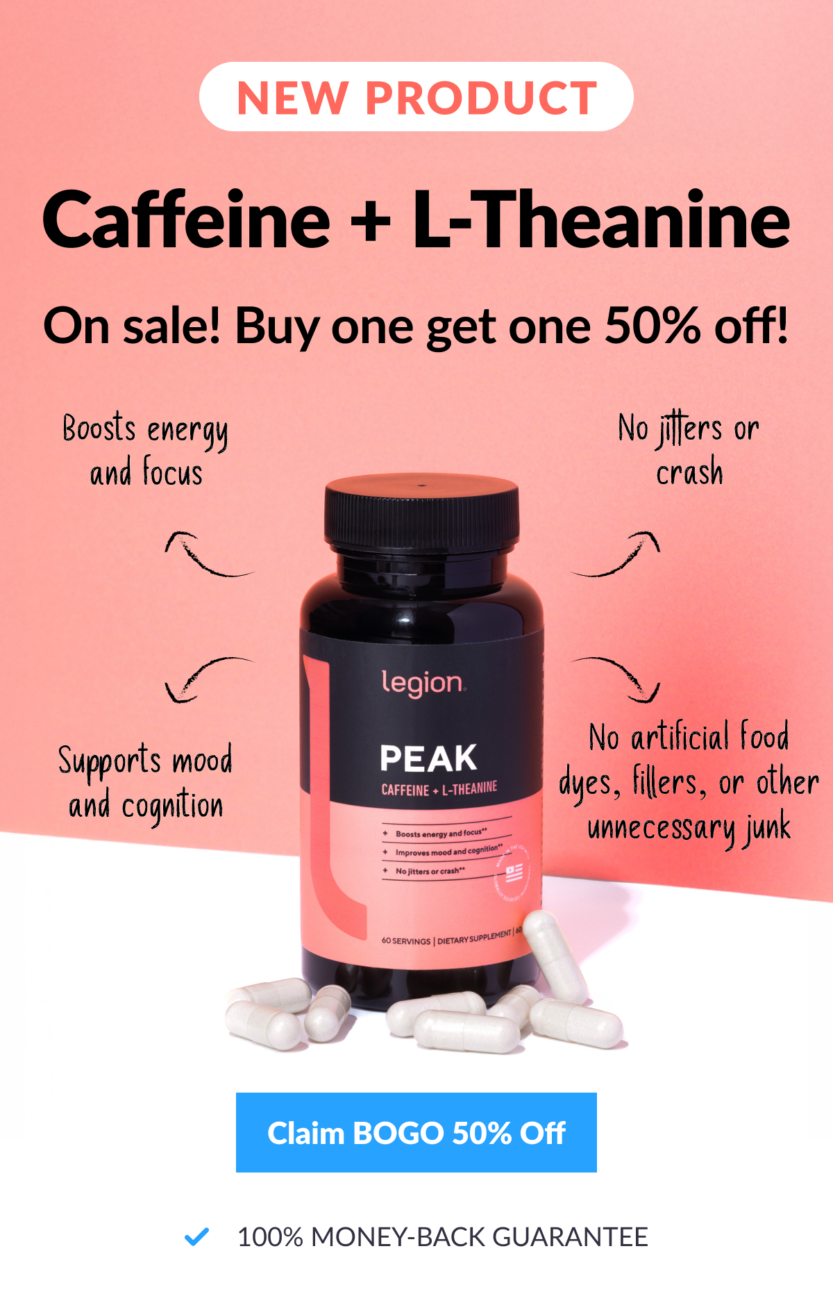 New Product! Peak! Caffeine + L-Theanine! Buy one get one 50% off! 
