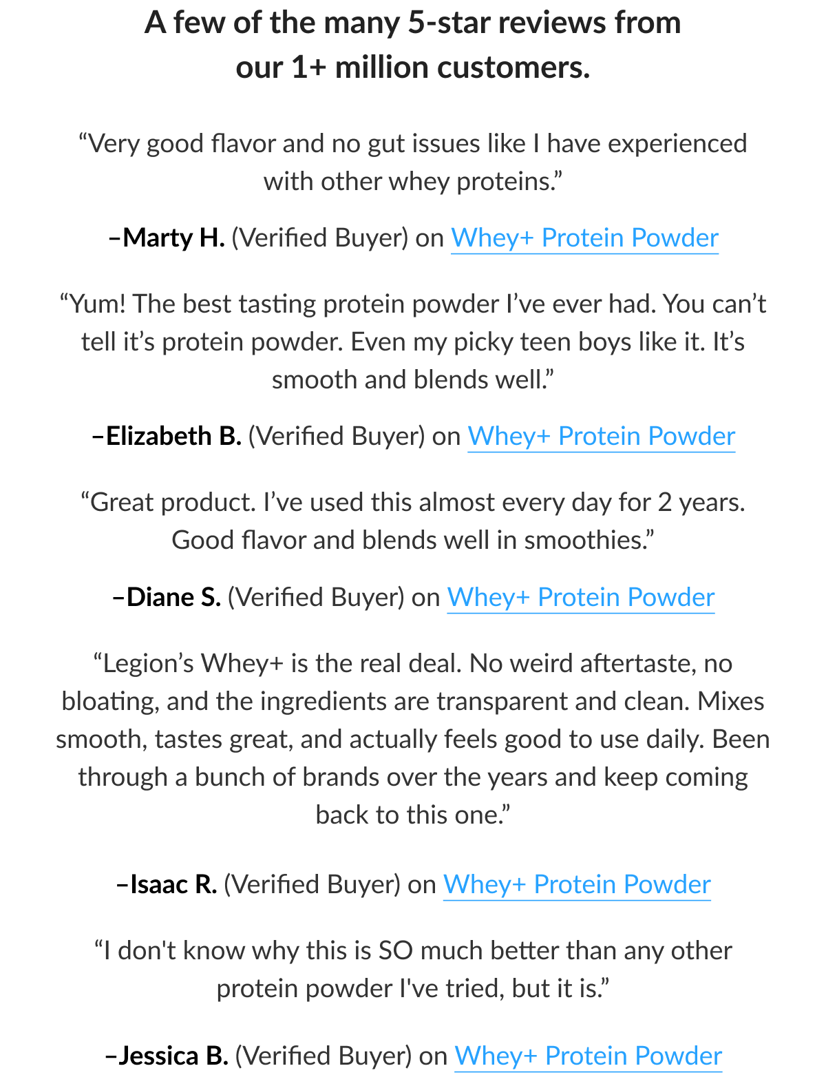A few of the many 5-star reviews from our 1+ million customers