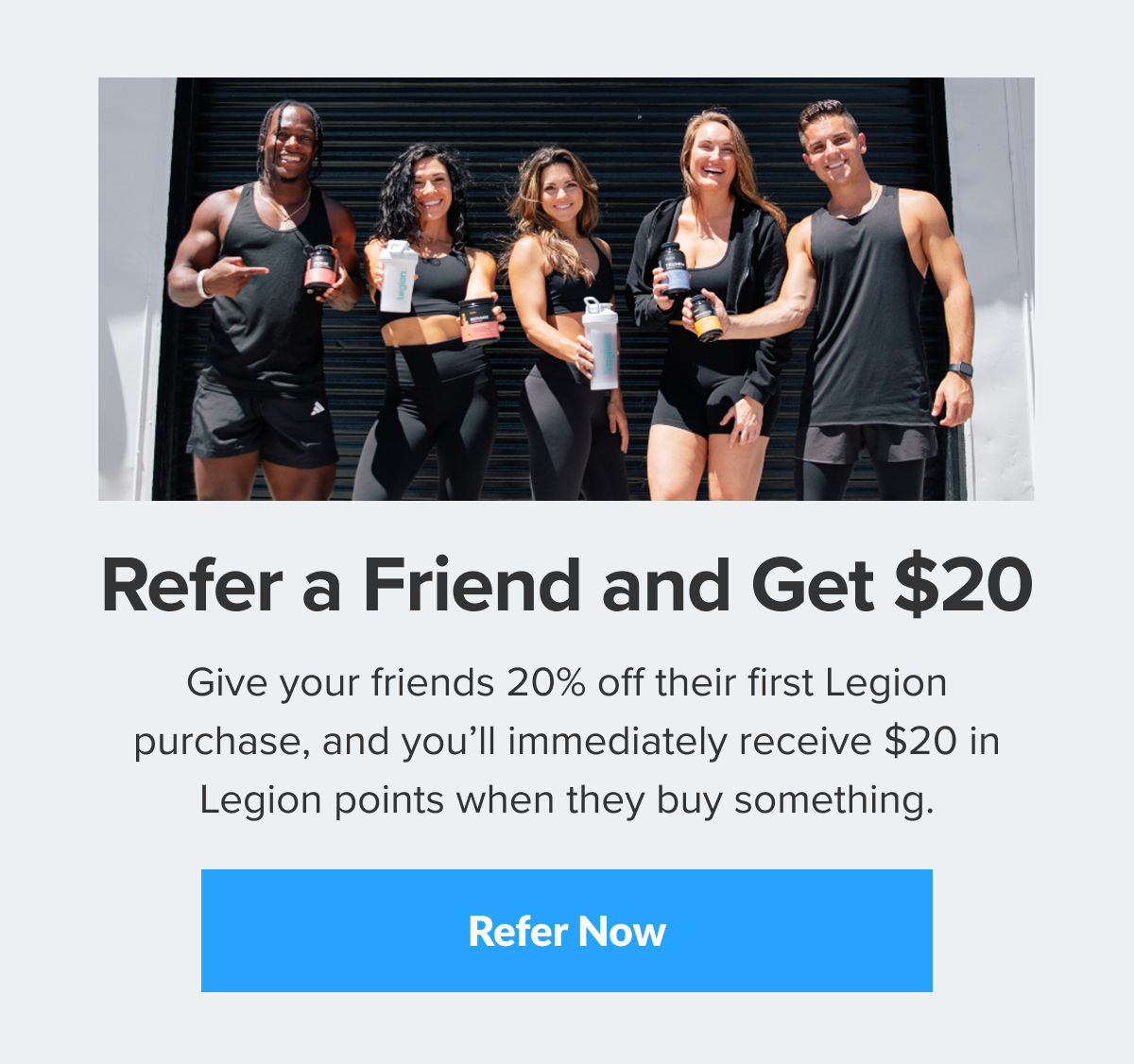 Refer a Friend and Get $20